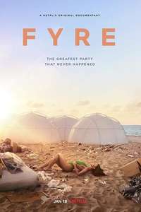 Fyre - Posters
