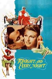 Tonight and Every Night - Poster