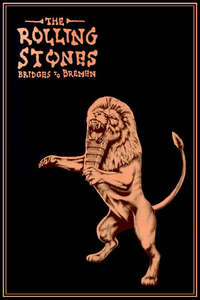 The Rolling Stones: Bridges To Bremen - Poster