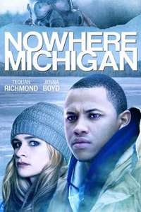 Nowhere  Michigan - Poster