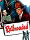 Railroaded!