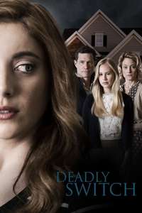 Deadly Switch - Poster