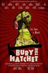 Bury the Hatchet - Poster