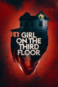 Girl on the Third Floor - Poster