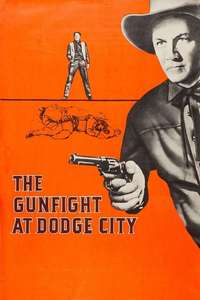 The Gunfight at Dodge City - Posters