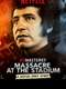 ReMastered: Massacre at the Stadium