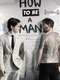 How to Be a Man