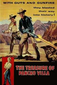 The Treasure of Pancho Villa - Poster