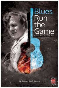 Blues Run the Game: A Movie About Jackson C. Frank - Poster