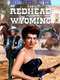 The Redhead from Wyoming