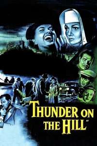 Thunder on the Hill - Poster