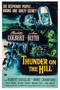 Thunder on the Hill - Poster