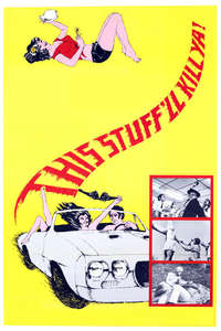 This Stuff'll Kill Ya! - Poster