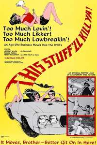 This Stuff'll Kill Ya! - Poster