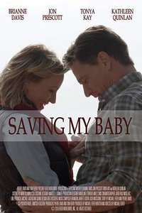 Saving My Baby - Poster