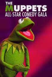 The Muppets All-Star Comedy Gala
