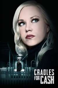 Cradles for Cash - Poster
