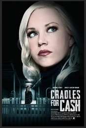 Cradles for Cash