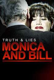 Truth and Lies: Monica and Bill