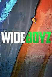 Wide Boyz