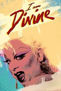 I Am Divine - Poster