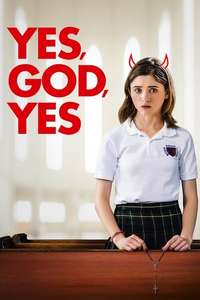 Yes  God  Yes - Poster