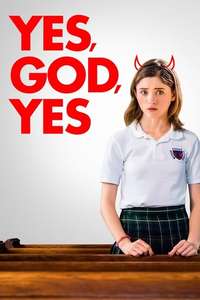 Yes  God  Yes - Poster