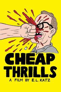 Cheap Thrills - Poster