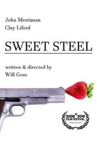 Sweet Steel - Poster