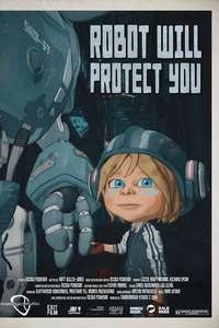 Robot Will Protect You - Poster