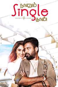 Naanum Single Dhaan - Poster