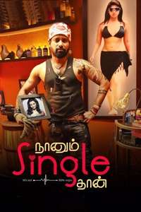 Naanum Single Dhaan - Poster