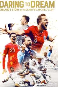 Daring to Dream: England's Story at the 2018 FIFA World Cup - Poster