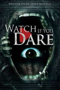 Watch If You Dare - Poster