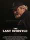The Last Whistle
