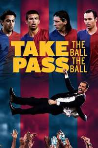 Take the Ball  Pass the Ball - Poster