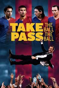Take the Ball  Pass the Ball - Poster