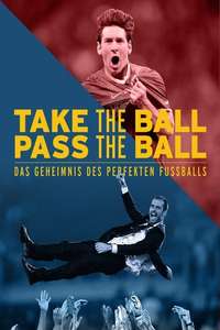 Take the Ball  Pass the Ball - Poster