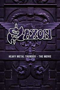 Saxon: Heavy Metal Thunder The Movie - Poster