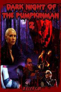 Dark Night of the Pumpkinman 2 - Poster