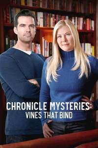 Chronicle Mysteries: Vines that Bind - Poster