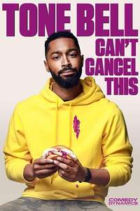Tone Bell - Can't Cancel This - Poster