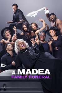 Tyler Perry's A Madea Family Funeral - Poster