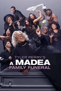 Tyler Perry's A Madea Family Funeral - Poster