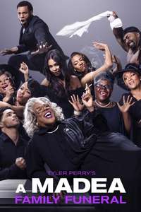 Tyler Perry's A Madea Family Funeral - Poster