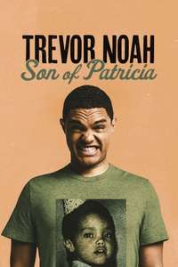 Trevor Noah: Son of Patricia - Poster
