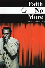 Faith No More: Reunited - Live at the Area 4 Festival