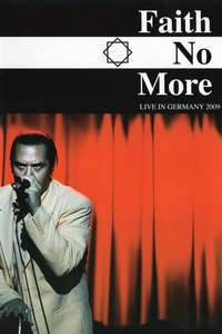 Faith No More: Reunited - Live at the Area 4 Festival - Poster