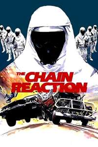 The Chain Reaction - Poster