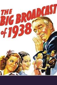 The Big Broadcast of 1938 - Posters